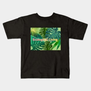 Eco-local living,palm tree,summer,summertime,summer season Kids T-Shirt